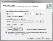 Batch Print Wizard > Bates Stamp Options Batch Print Wizard > Bates Stamp Options