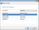 Import Wizard > Select Field Mappings Import Wizard > Select Field Mappings