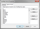 CaseMap Server Properties > Ignore Words CaseMap Server Properties > Ignore Words