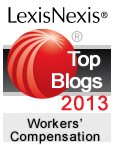 LexisNexis Top Blogs for Workers' Compensation and Workplace Issues – 2013 Honorees. 