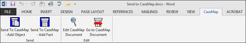 Send to CaseMap ribbon Send to CaseMap ribbon