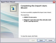 Import Users > Finish Import Users > Finish