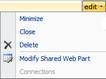 Edit > Modify Shared Web Part Edit > Modify Shared Web Part