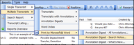 Reports > Multiple Transcripts > Print to Microsoft Word > Annotation Digest - Search Notes Reports > Multiple Transcripts > Print to Microsoft Word > Annotation Digest - Search Notes