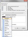 New Annotation > Notes tab > Spelling tool New Annotation > Notes tab > Spelling tool