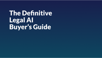 Text reading The Definitive Guide to Choosing a Gen AI Legal Research Solution 