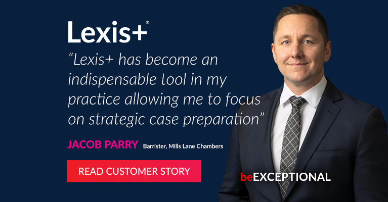 Jacob Perry, barrister at Mills Lane Chambers, saying that Lexis+ has become an indispensable tool in his practice allowing him to focus on strategic case preparation. Button offers to Read Customer Story in full.
