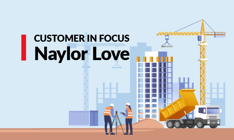 Construction-themed carousel banner with texts: "Customer in Focus: Naylor Love", including workers and building equipment illustrations.