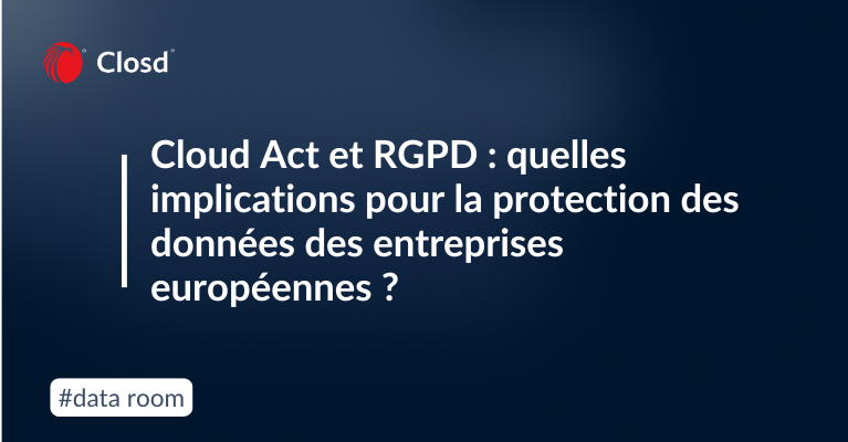Cloud Act et RGPD 