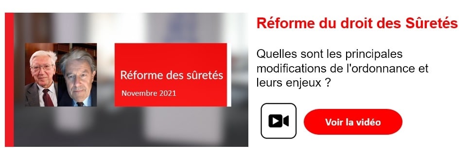 Replay webinaire Réforme du droit des Sûretés