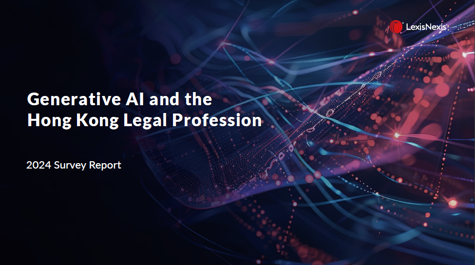 Generative AI and the Hong Kong Legal Profession | 2024 Survey Report