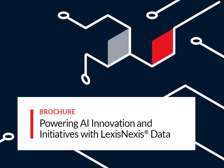 Powering AI Innovation and Initiatives with LexisNexis® Data