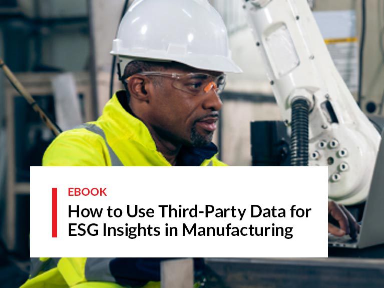 How to Use Third-Party Data for ESG Insights in Manufacturing