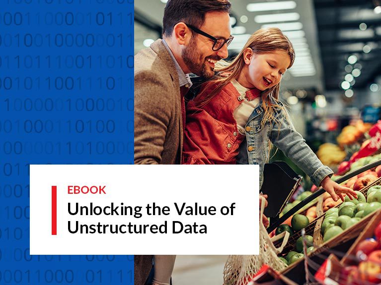 Unlocking the Value of Unstructured Data