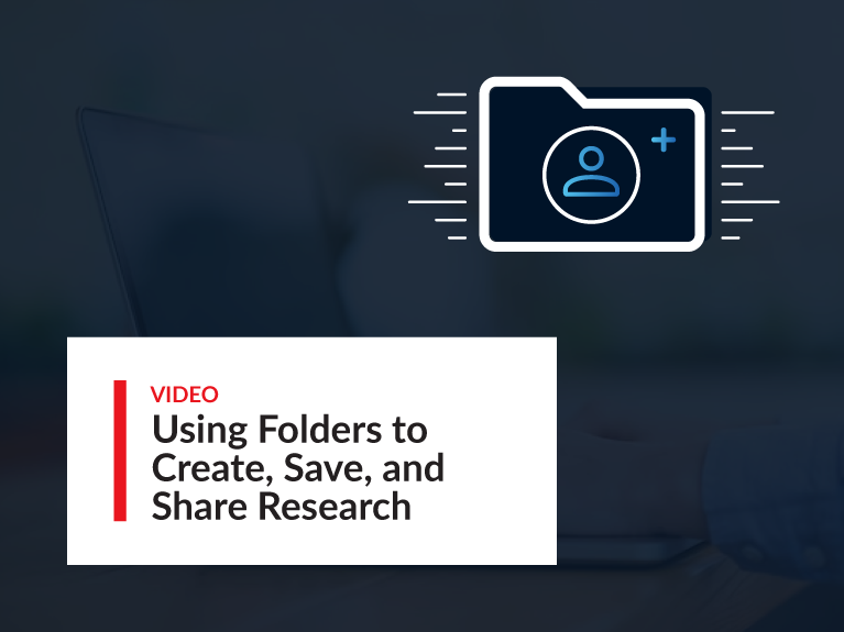 Nexis Tips and Tricks: Using Folders to Create, Save, and Share Research