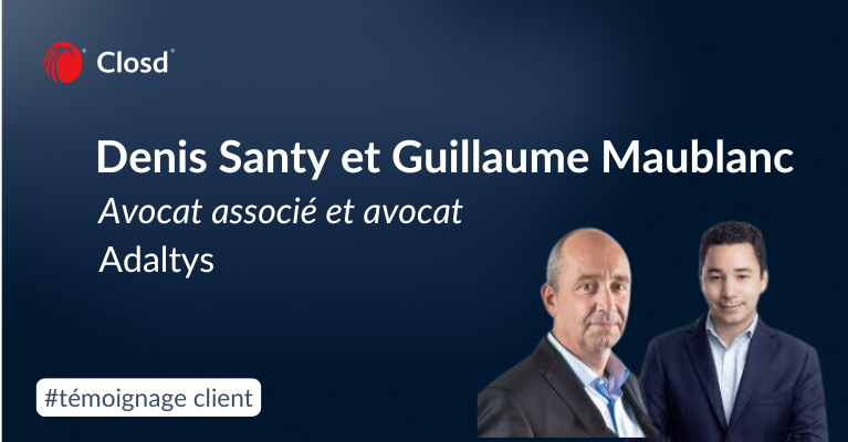 Comment Adaltys a optimisé sa collaboration grâce à la data room de Closd