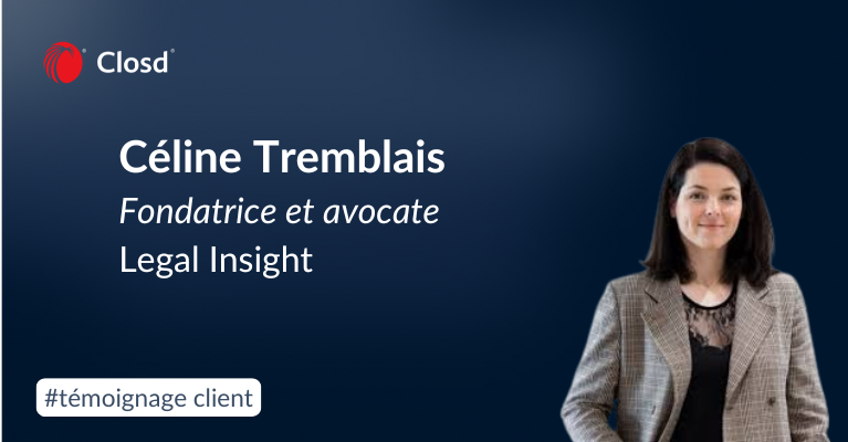 Témoignage : Closd chez Legal Insight, avocats startup & sociétés innovantes