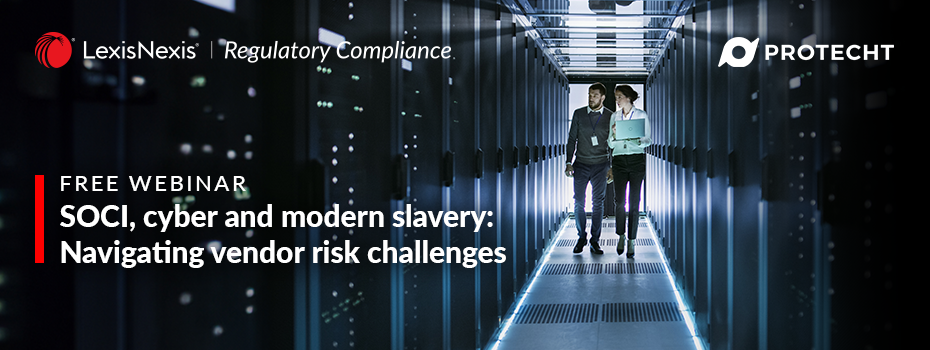 FREE WEBINAR: SOCI, cyber and modern slavery: Navigating vendor risk challenges