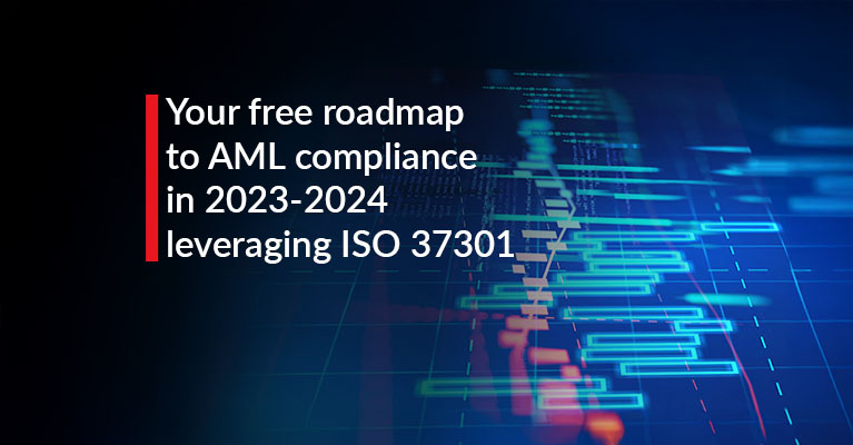 A 2023-2024 AML-CFT Compliance Roadmap Leveraging ISO 37301 - US