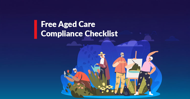 Your free Aged Care Checklist