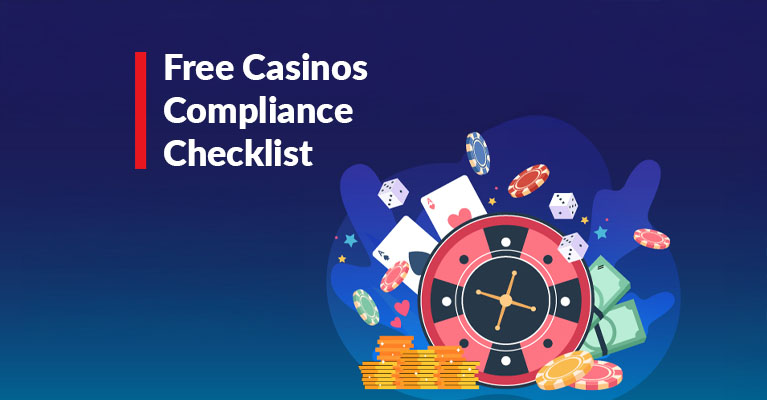 Your free Casinos compliance checklist