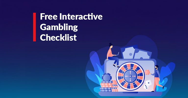 Your Free Interactive Gambling Compliance Checklist