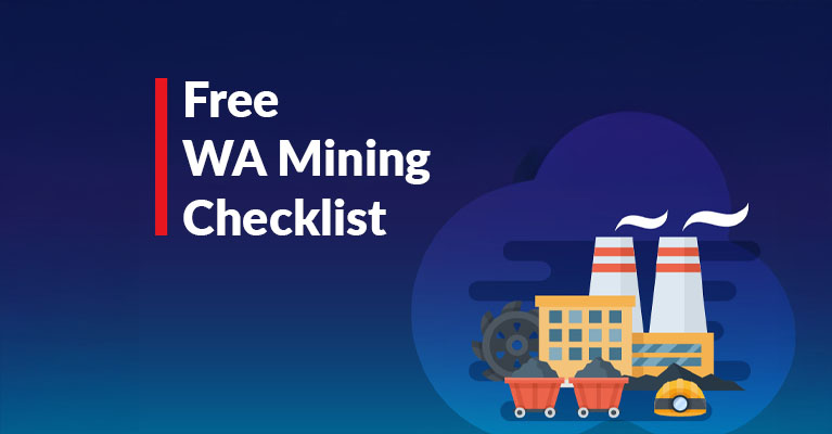 Your free WA Mining checklist