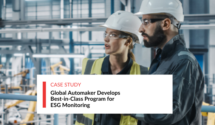 Global Automaker Develops Best-in-Class Program for ESG Monitoring
