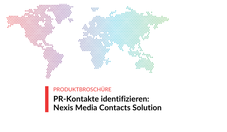 PR-Kontakte identifizieren: Nexis Media Contacts