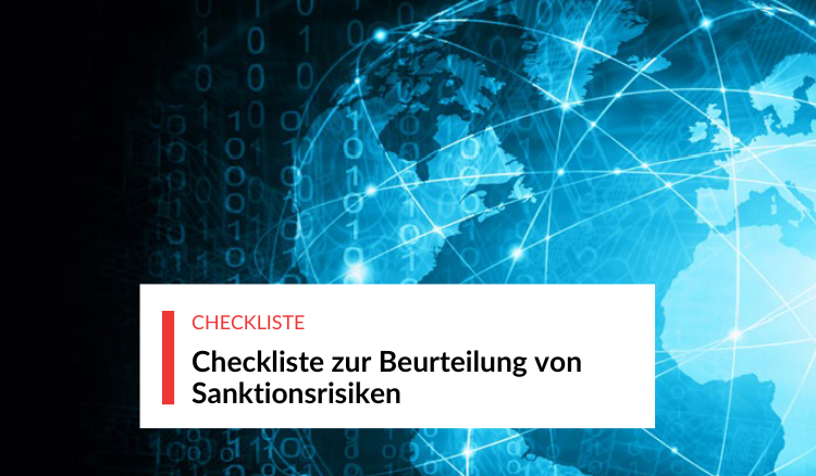 Checkliste zur Beurteilung von Sanktionsrisiken