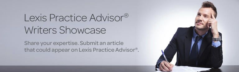 Practical Guidance Writers Showcase. Share your expertise. Submit an article that could appear on Practical Guidance.