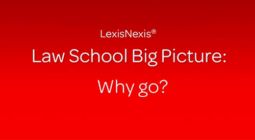 Law School Big Picture