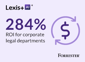 Lexis+ AI 284% ROI for corporate legal departments