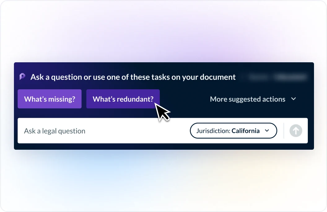 Protege is prompting the user to Ask a question or use of of these tasks on their document with the options to ask what's missing or what's redundant. The user can also type in their own question, select their relevant jurisdiction, or click on more 