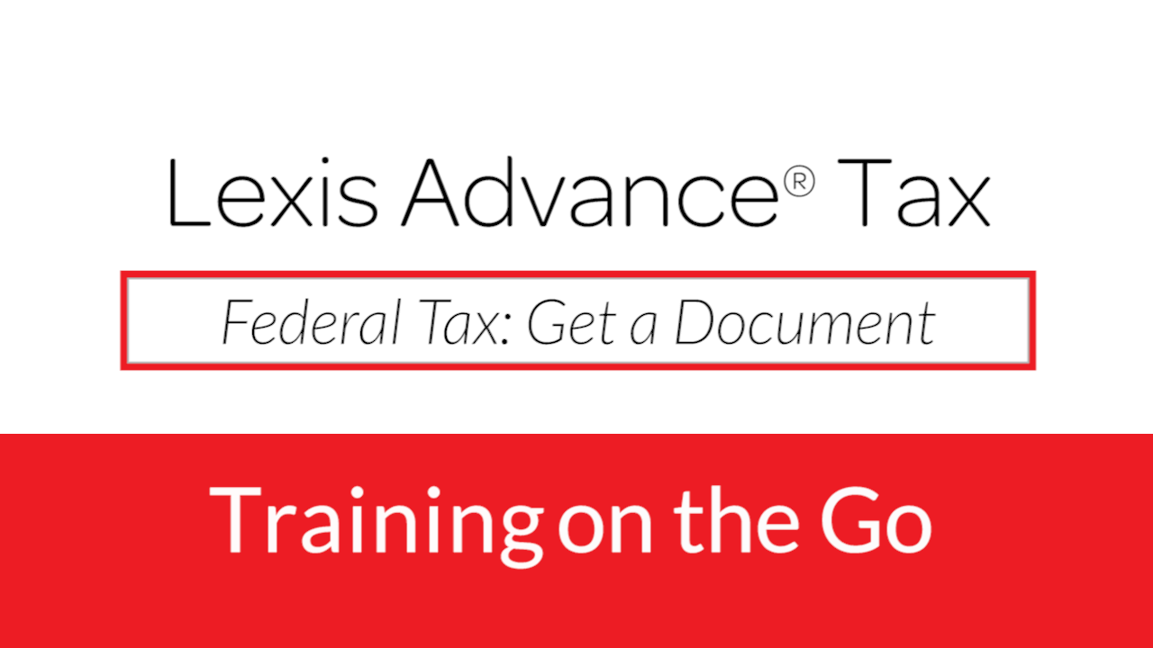 Federal Tax: Get a Document Federal Tax: Get a Document