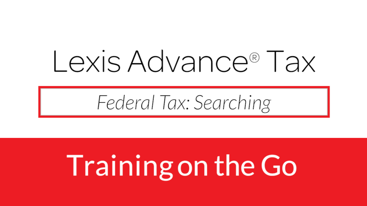 Federal Tax: Searching
