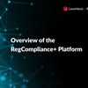 Overview of the LexisNexis RegCompliance+ platform
