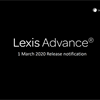 Lexis Advance Release Notes - 1 March 2020
