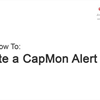 Create a CapMon Alert