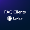 FAQ Lexis+ Clients